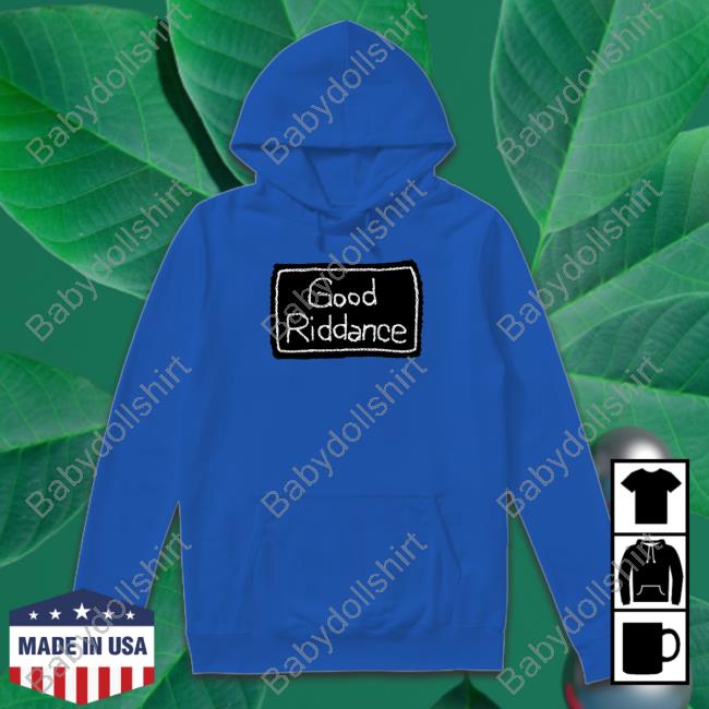 Good Riddance Hoodie Gracie Abrams Shop Good Riddance Hoodie Gracie Abrams Shop
