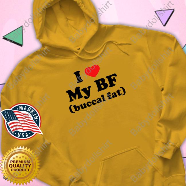 Thegoodshirts I Love My Bf (Buccal Fat) Hoodie Thegoodshirts I Love My Bf (Buccal Fat) Hoodie
