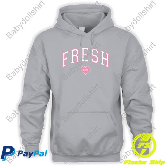 Fresh Love Shirt Freshloveclothing Fresh Love Shirt Freshloveclothing