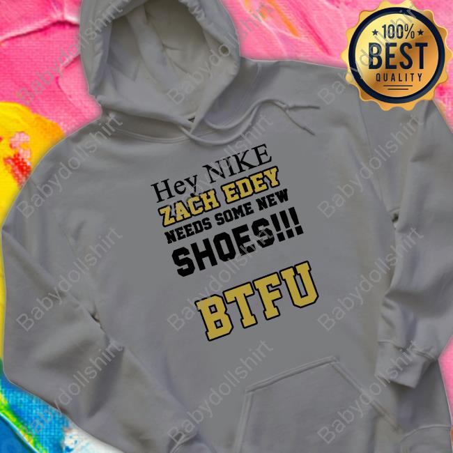 Zach Needs Some New Shoes BTFU Hooded Sweatshirt Purdue Bookstore Zach Needs Some New Shoes BTFU Hooded Sweatshirt Purdue Bookstore