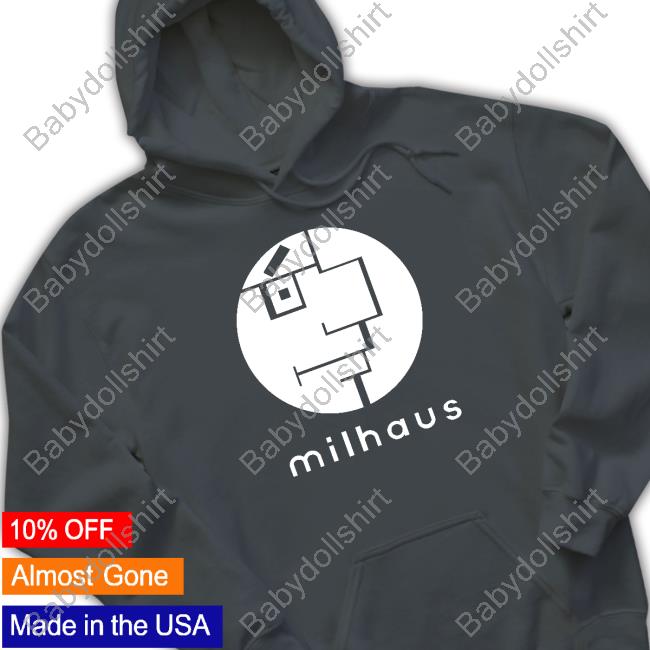 Milhaus Tee Shirts Milhaus Tee Shirts
