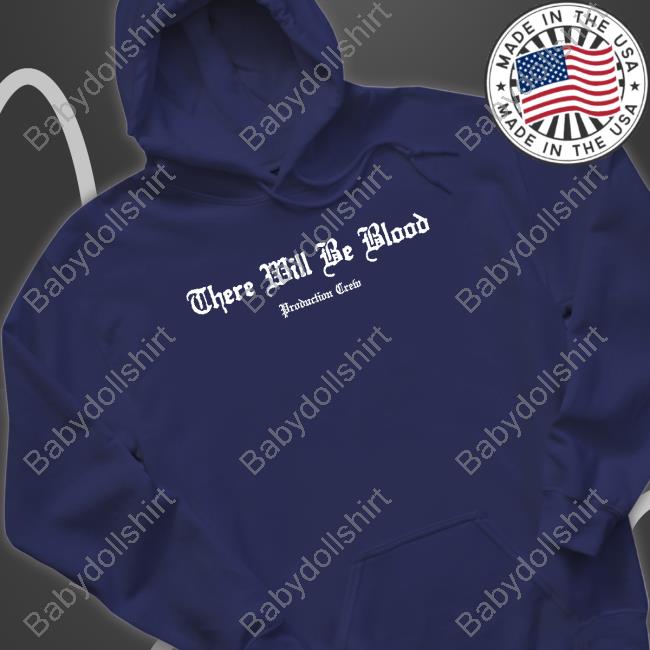 Official There Will Be Blood Tee Official There Will Be Blood Tee
