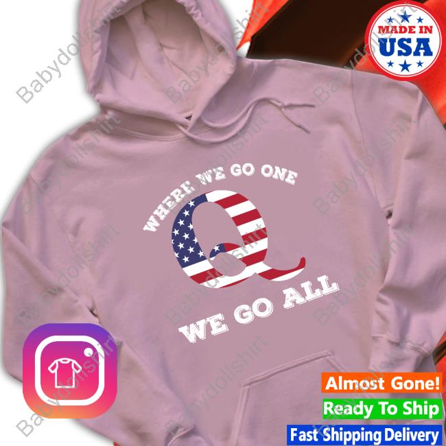 Official Where We Go One We Go All Hoodie Official Where We Go One We Go All Hoodie