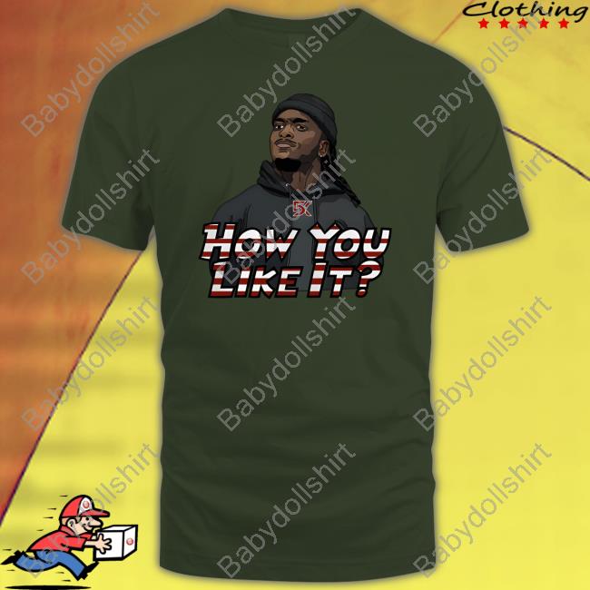 5K How Do You Like It Shirt Can't Stop Cinco 5K How Do You Like It Shirt Can't Stop Cinco