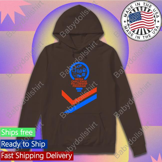 Media Challenge Fellowship Program Limited Edition Tee Shirt Media Challenge Fellowship Program Limited Edition Tee Shirt