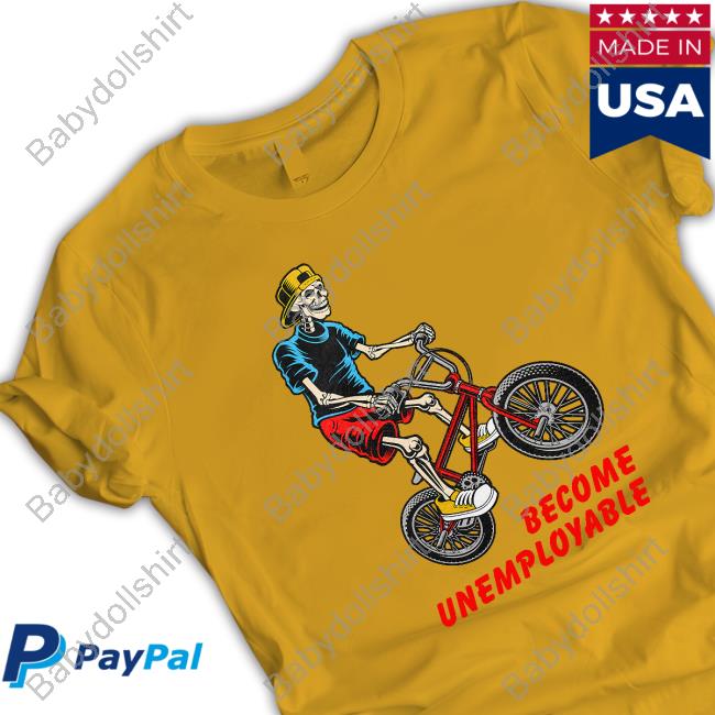 Shitheadsteve Merch Become Unemployable Crewneck Sweatshirt Shitheadsteve Merch Become Unemployable Crewneck Sweatshirt