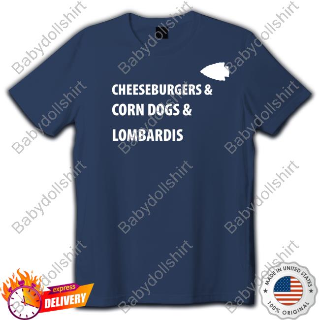 Kansas City Chiefs Cheeseburgers & Corn Dogs & Lombardis Long Sleeve T Shirt Farzin Vousoughian Kansas City Chiefs Cheeseburgers & Corn Dogs & Lombardis Long Sleeve T Shirt Farzin Vousoughian