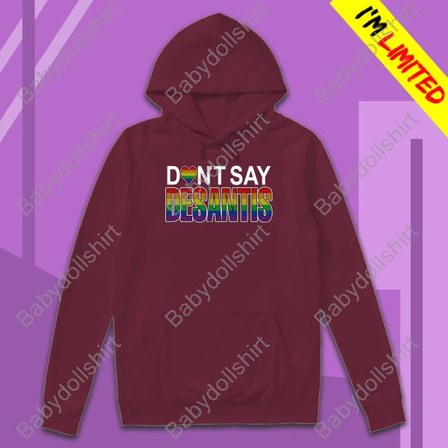 Official Don't Say Desantis T Shirt Official Don't Say Desantis T Shirt