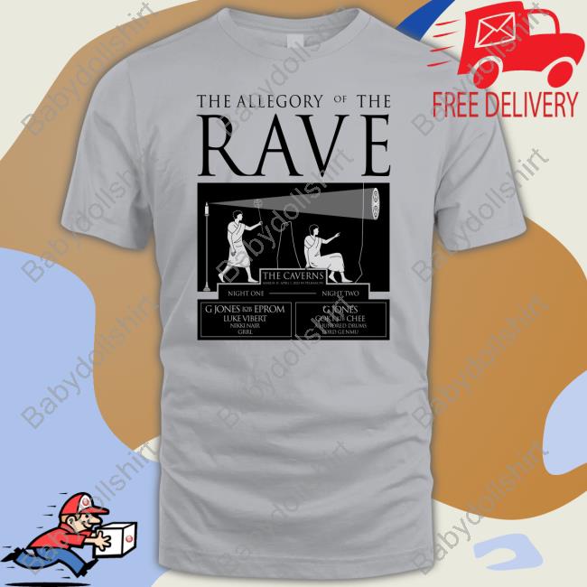Official G Jones Merch The Allegory of the Rave Shirts Official G Jones Merch The Allegory of the Rave Shirts