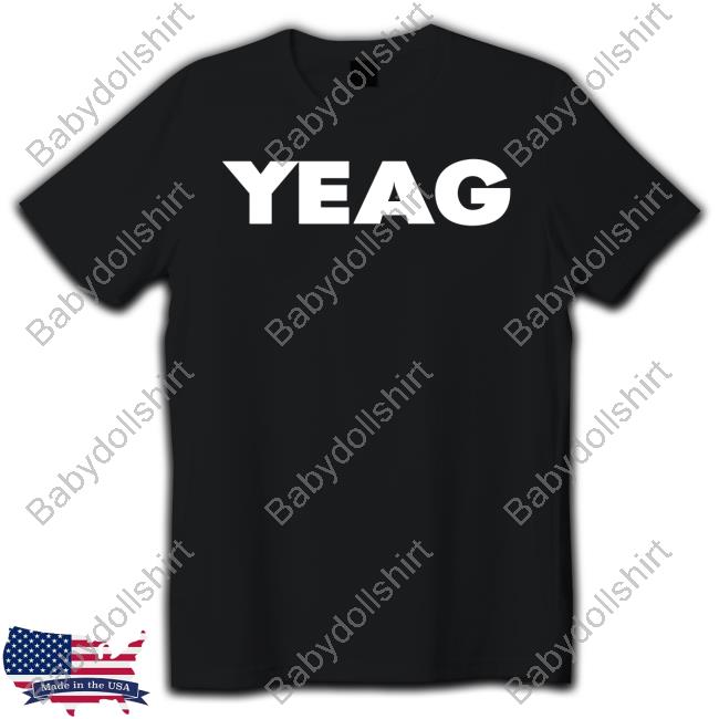 Yeaginc's Artist Shop Yeag T Shirt Yeaginc's Artist Shop Yeag T Shirt