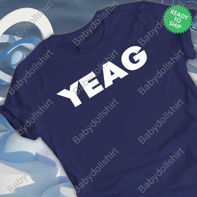 Yeaginc's Artist Shop Yeag T Shirt Yeaginc's Artist Shop Yeag T Shirt
