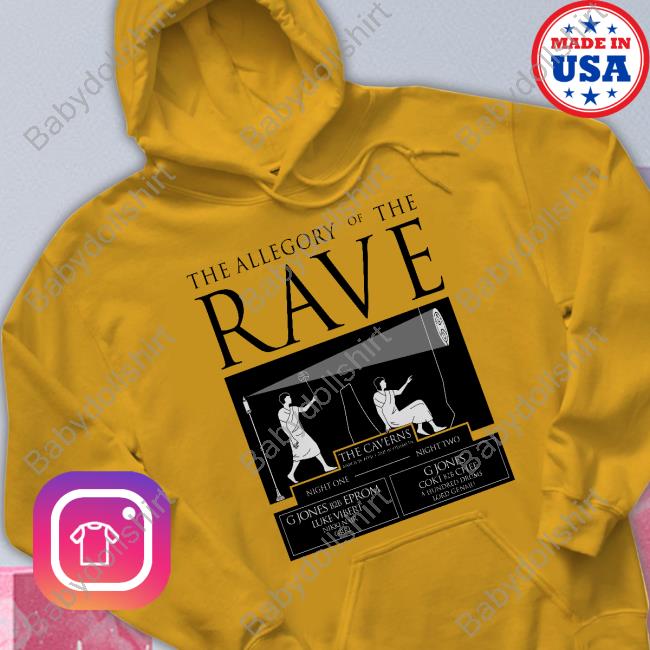 Official G Jones Merch The Allegory of the Rave Shirts Official G Jones Merch The Allegory of the Rave Shirts