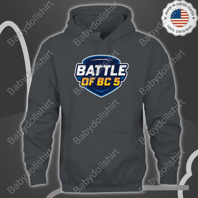 Official Event Battle Of Bc 5 Shirts Official Event Battle Of Bc 5 Shirts
