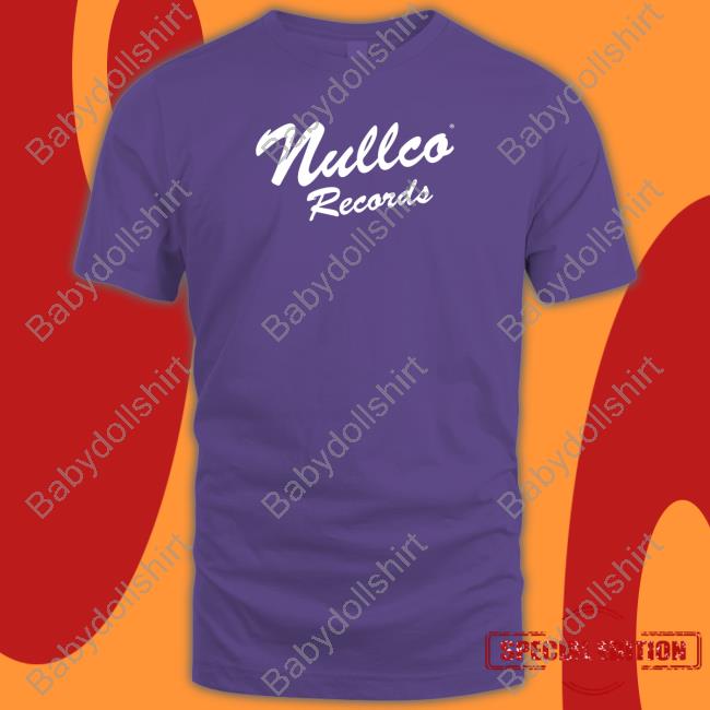 Nullco Records T Shirts Nullco Records T Shirts