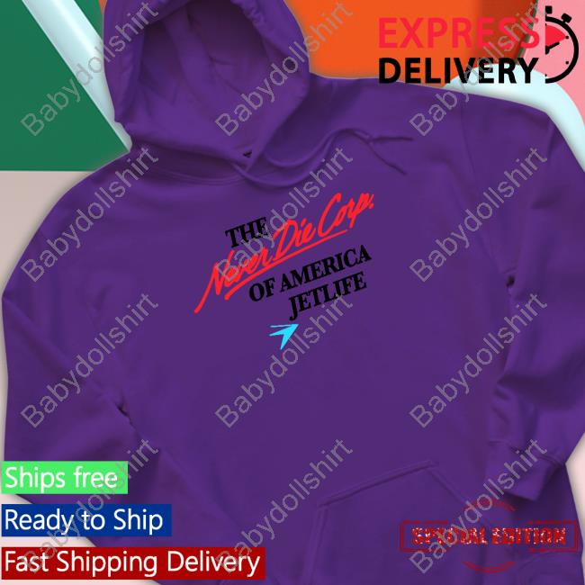 Jet Life The Never Die Corp Of America Jetlife White Shirt Jet Life The Never Die Corp Of America Jetlife White Shirt