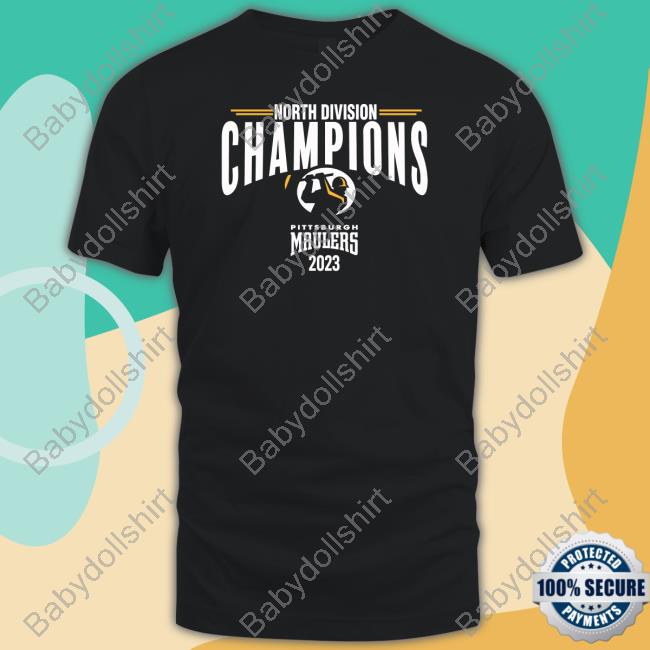 Official USFL Shop Pittsburgh Maulers USFL North Division Champions T-Shirt Official USFL Shop Pittsburgh Maulers USFL North Division Champions T-Shirt