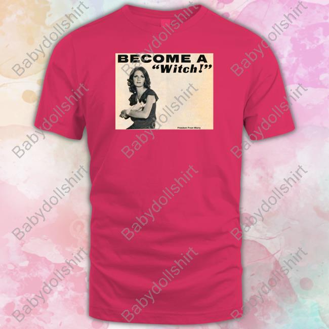 Yxakirves Become A Witch Shirt Yxakirves Become A Witch Shirt