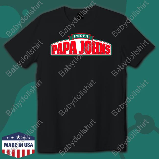 Pizza Papa John's Shirts Pizza Papa John's Shirts