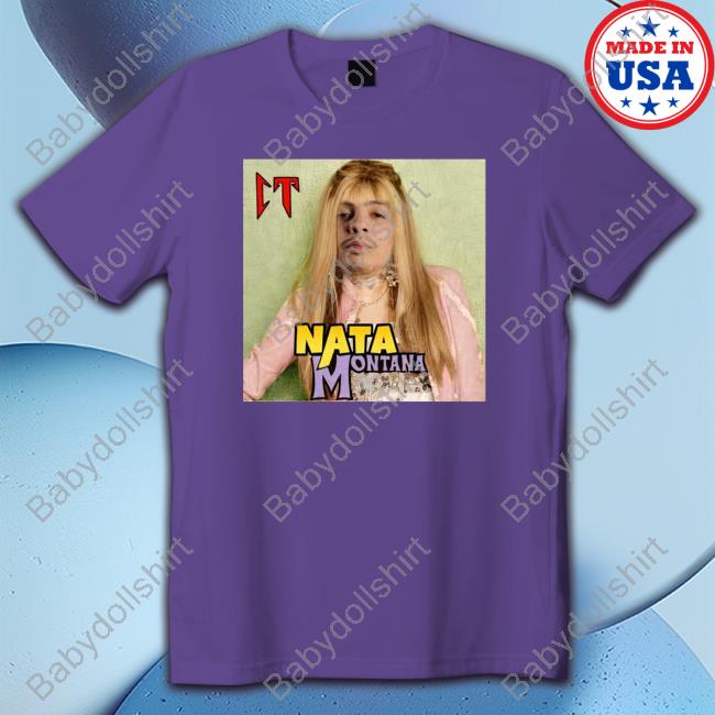 Official Nata Montana Shirt Official Nata Montana Shirt