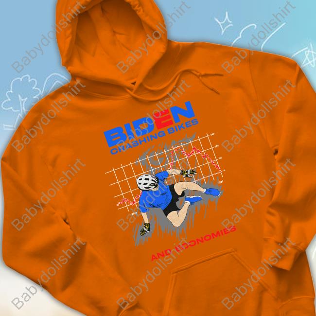 Official Shaneyyricch Store Merch Joe Biden Crashing Bikes And Economies Shirt The Street Poller By Shaneyyricch Official Shaneyyricch Store Merch Joe Biden Crashing Bikes And Economies Shirt The Street Poller By Shaneyyricch