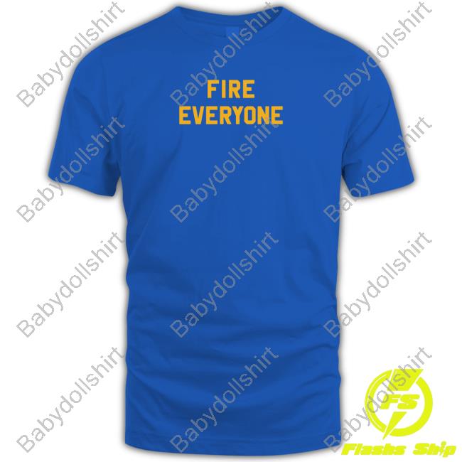 Official Steel City Fire Everyone Tee Shirt Official Steel City Fire Everyone Tee Shirt