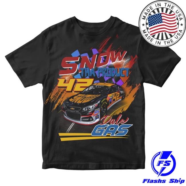 Official SnowThaProduct Clothing Merch Every Day Days Snow Tha Product Dale Gas Vintage Hot Shirt EveryDayDays Official SnowThaProduct Clothing Merch Every Day Days Snow Tha Product Dale Gas Vintage Hot Shirt EveryDayDays