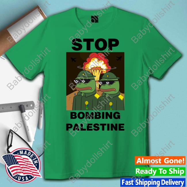 Stop Bombing Palestine Pepe Long Sleeve T Shirt Stop Bombing Palestine Pepe Long Sleeve T Shirt