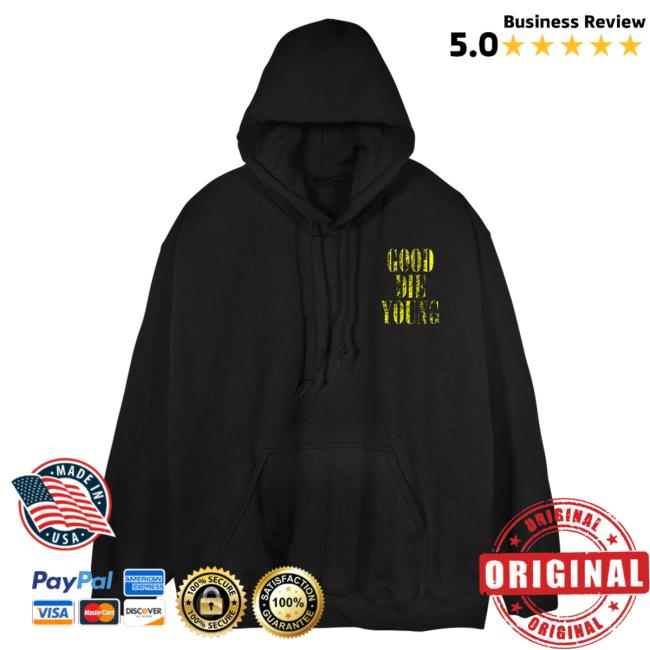 Official Linda Finegold Merch Store Good Die Young Distressed Shirts Black Lindafinegold Clothing Shop Official Linda Finegold Merch Store Good Die Young Distressed Shirts Black Lindafinegold Clothing Shop