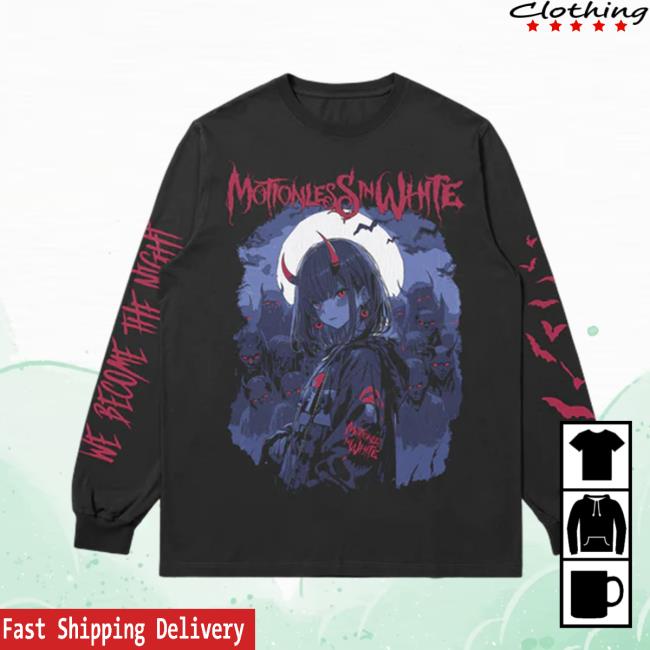 Official Motionless In White Merch We Become The Night Long Sleeve T Shirt Official Motionless In White Merch We Become The Night Long Sleeve T Shirt
