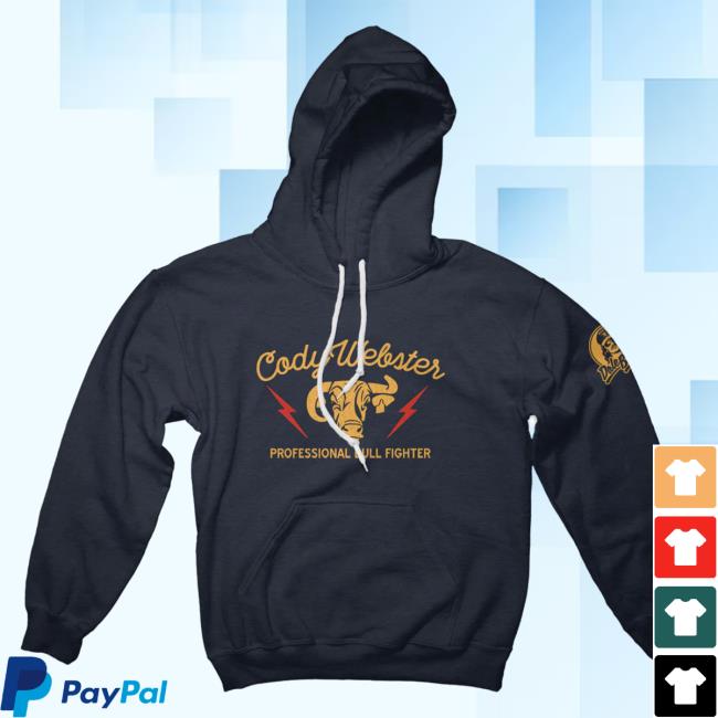 Official Rodeo Time Dale Brisby Merch Cody Webster Professional Popover Hoodie Official Rodeo Time Dale Brisby Merch Cody Webster Professional Popover Hoodie