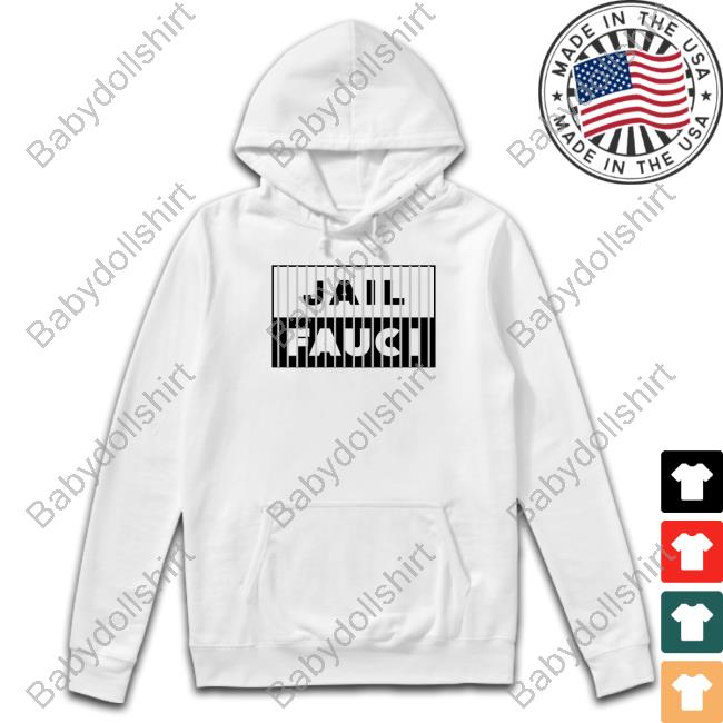 Official Jail Fauci Shirt Marjorie Taylor Greene
