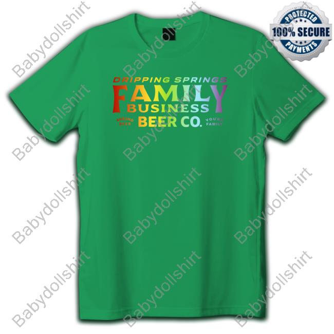 Dripping Springs Family Business Beer Co Tee