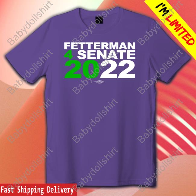 Fetterman 4Senate 2022 Long Sleeve T Shirt
