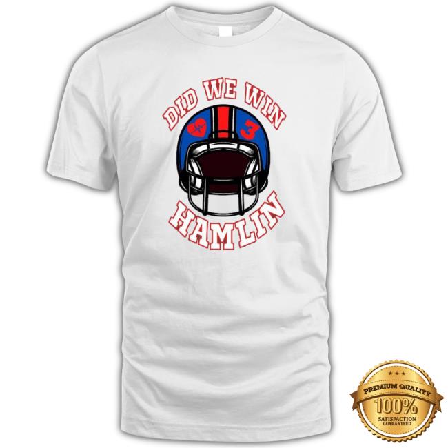 Did We Win Hamlin 3 Helmet Sweatshirt