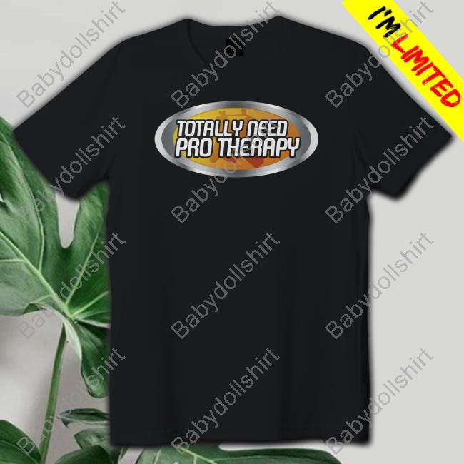 Pro Therapy T Shirt