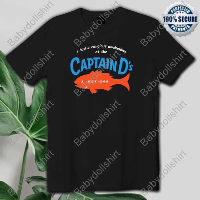 Official Quinton Reviews I Had A Religious Awakening At The Captain D's Shirt