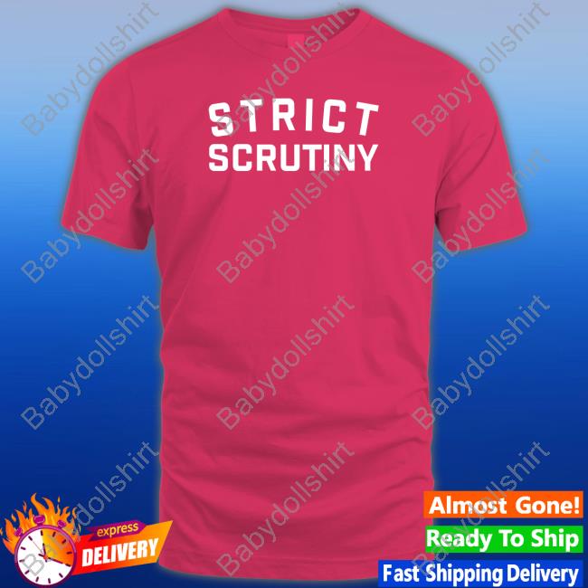 Strict Scrutiny Logo Tee Shirt