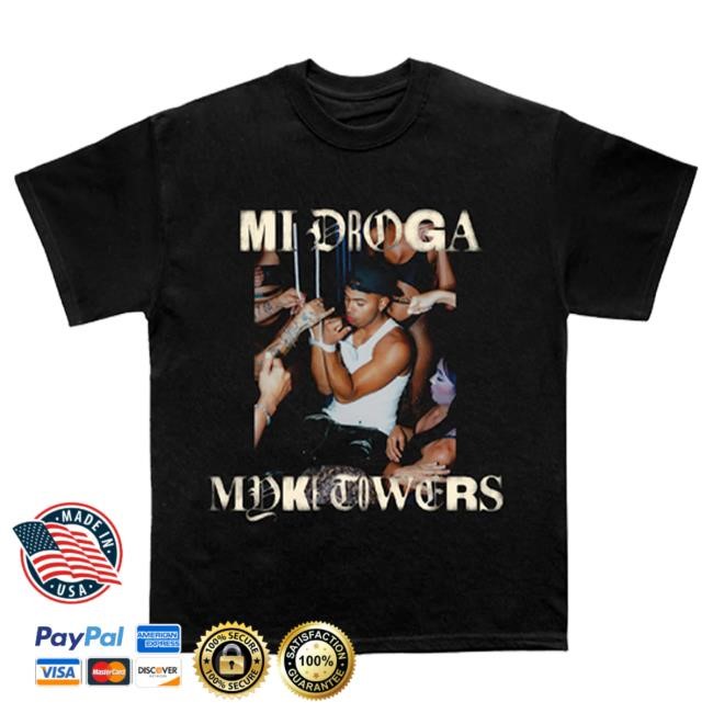 Official Myke Towers Mi Droga Hot Shirt