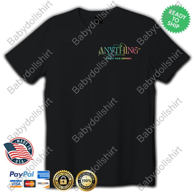Anything To Be With You Carly Rae Jepsen Long Sleeved T Shirt