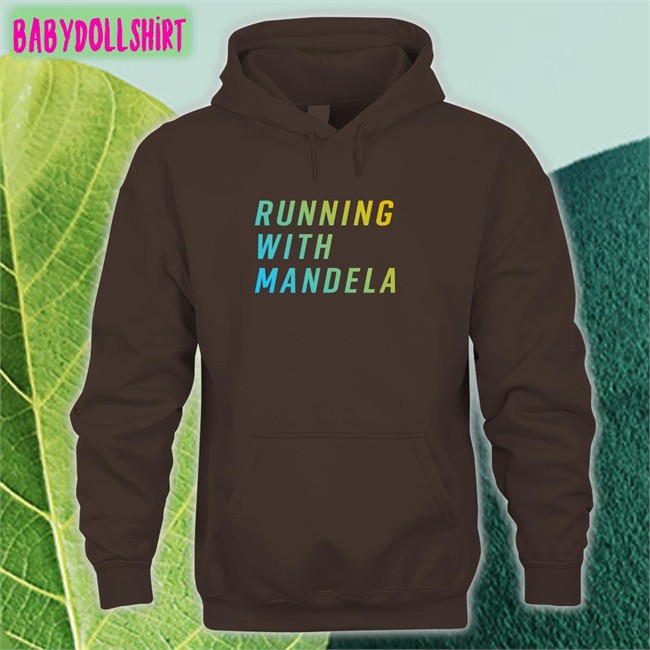 Running With Mandela Hoodies Mandela Barnes For US Senate Merch Mandela Barnes For US Senate Merch Running With Mandela Tee
