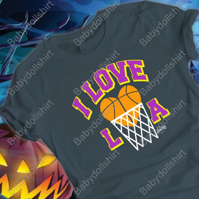Official Nba Homage Los Angeles Lakers Hometown I Love La Shirt