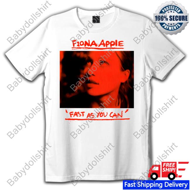 Fiona Apple Fast As You Can On Tour Shirt