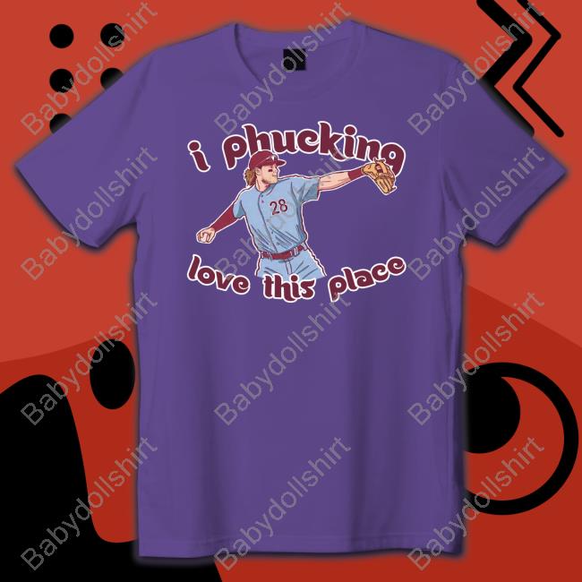 I Phucking Love This Place Tee