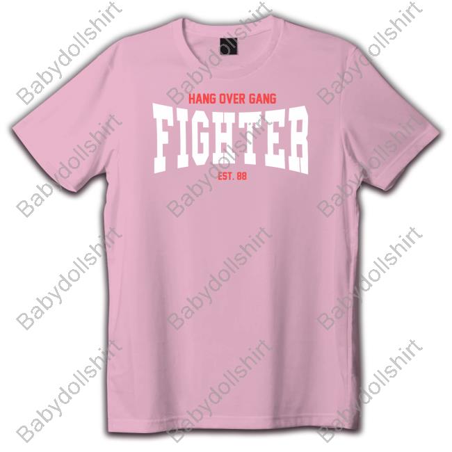 Hangovergang Fighter Shirt