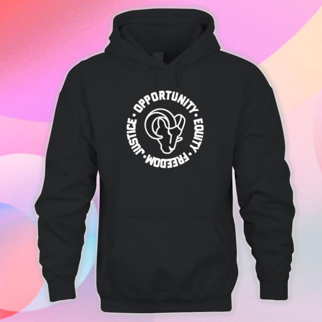 Los Angeles Rams Opportunity Equality Freedom Justice Shirts