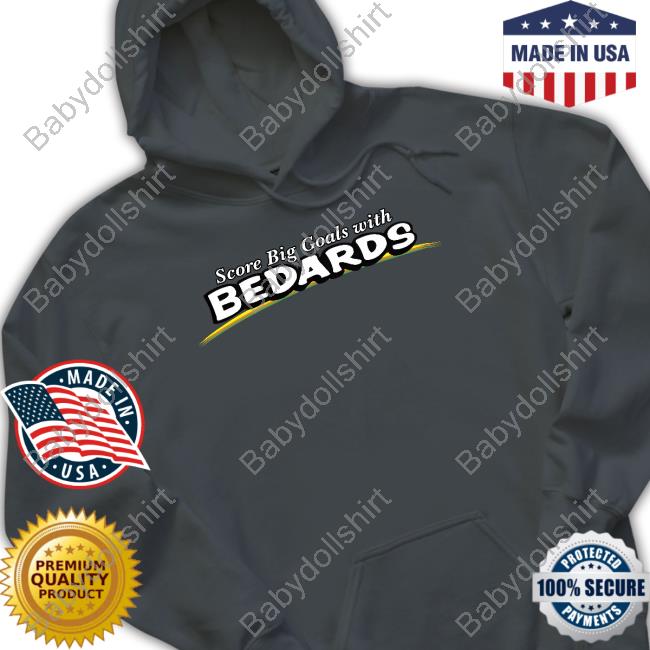 Score Big Goals With Bedards Tee