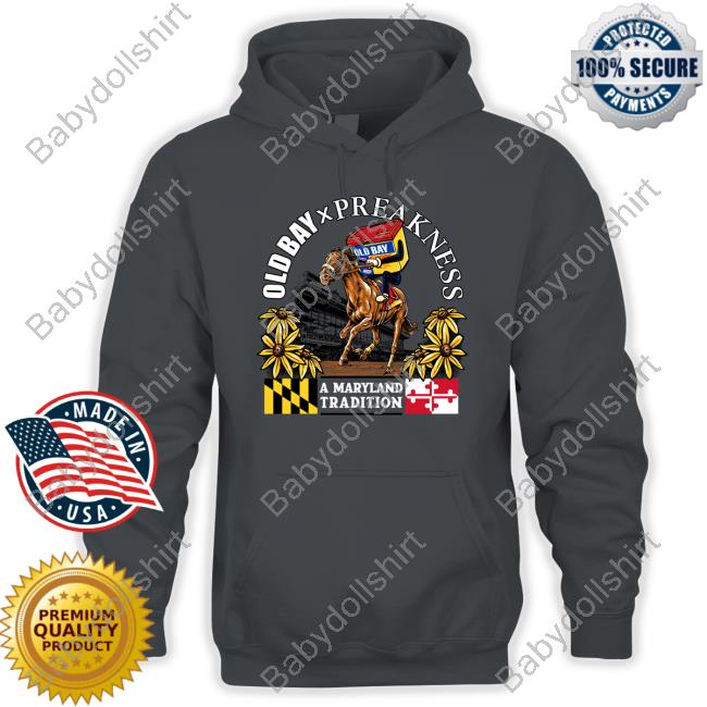 Official Oldbay X Preakness A Maryland Tradition Shirts