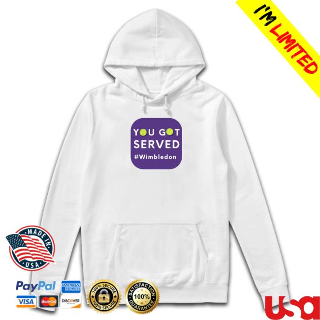 You Got Served Wimbledon Hoody You Got Served Wimbledon Sweater