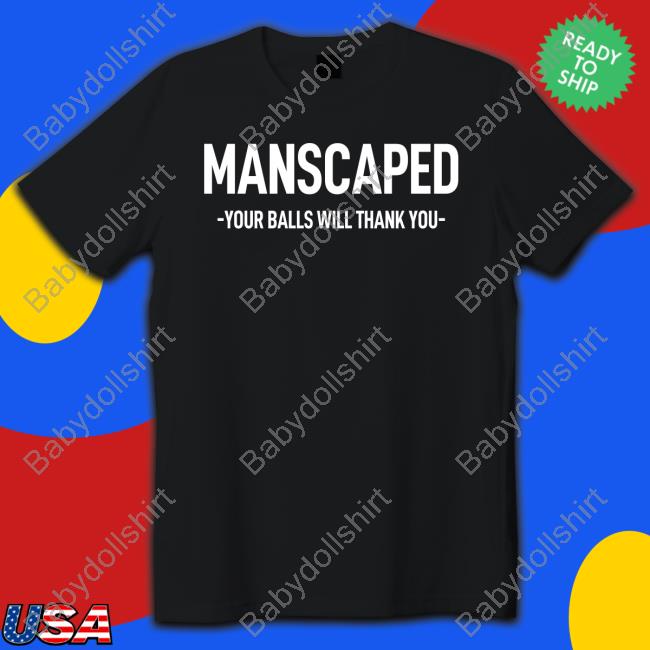 Manscaped Your Balls Will Thank You Tank Top