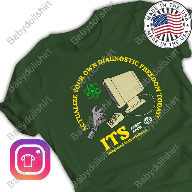 Official Aesop Rock Actualize Your Own Diagnostic Freedom Today Tee Forest Green